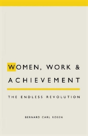 Women, Work And Achievement - Preview