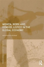 Women, Work And Gender Justice In The Global Economy - Preview