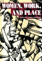 Women, Work, And Place - Preview