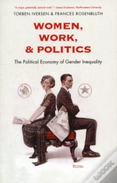 Women, Work, And Politics