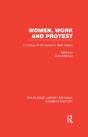 Women, Work, And Protest - Preview