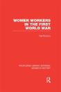 Women Workers In The First World War - Preview