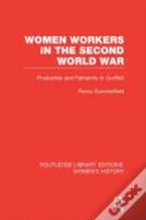 Women Workers In The Second World War