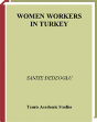 Women Workers In Turkey - Preview