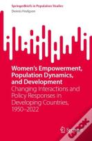 Womenâ€™S Empowerment, Population Dynamics, And Development