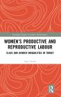 Womenâ€™S Productive And Reproductive Labour - Preview