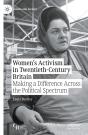 Women'S Activism In Twentieth-Century Britain - Preview