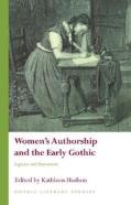 Women'S Authorship And The Early Gothic