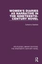 Women'S Diaries As Narrative In The Nineteenth-Century Novel - Preview