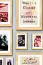 Women'S Diaries Of The Westward Journey - Preview