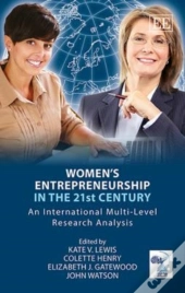 Women'S Entrepreneurship In The 21st Century