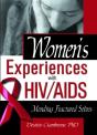 Women'S Experiences With Hiv/Aids - Preview