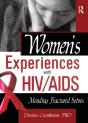Women'S Experiences With Hiv/Aids - Preview