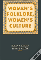 Women'S Folklore, Women'S Culture