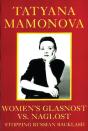 Women'S Glasnost Vs. Naglost - Preview