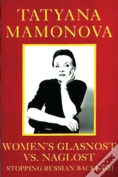 Women'S Glasnost Vs. Naglost