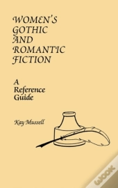 Women'S Gothic And Romantic Fiction