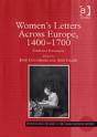 Women'S Letters Across Europe, 1400â€“1700 - Preview