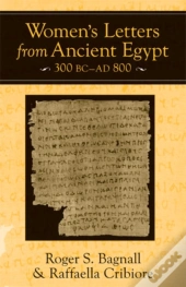 Women'S Letters From Ancient Egypt, 300 Bc-Ad 800
