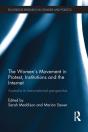 Women'S Movement In Protest, Institutions And The Internet - Preview