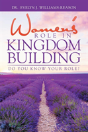 Women'S Role In Kingdom Building - Preview