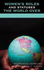 Women'S Roles And Statuses The World Over - Preview