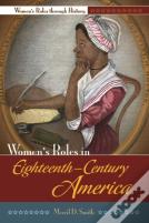Women'S Roles In Eighteenth-Century America