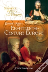 Women'S Roles In Eighteenth-Century Europe
