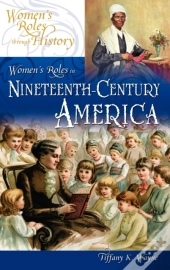 Women'S Roles In Nineteenth-Century America