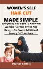 Women'S Self Hair Cut Made Simple - Preview
