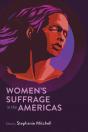 Women'S Suffrage In The Americas - Preview