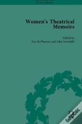 Women'S Theatrical Memoirs