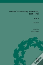 Women'S University Narratives, 1890-1945, Part Ii