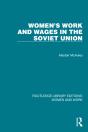 Women'S Work And Wages In The Soviet Union - Preview