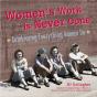 Women'S Work Is Never Done - Preview