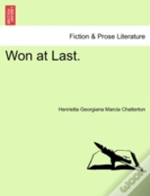 Won At Last.