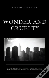 Wonder And Cruelty