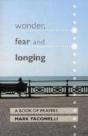 Wonder, Fear And Longing - Preview