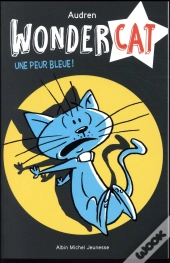 Wondercat T3- Une Peur Bleue