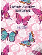Wonderful Butterfly Coloring Book For Ki