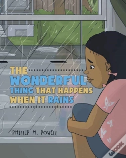 Capa do artigo Wonderful Thing That Happens When It Rains