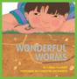 Wonderful Worms - Preview