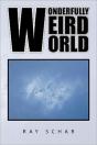 Wonderfully Weird World - Preview