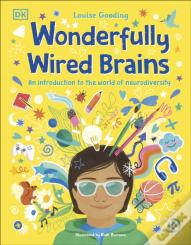 Wonderfully Wired Brains