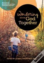 Wondering About God Together