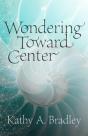 Wondering Toward Center - Preview