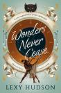 Wonders Never Cease - Preview
