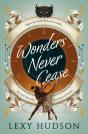 Wonders Never Cease - Preview