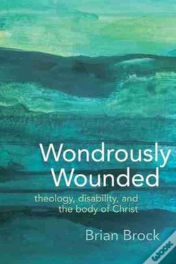Capa do artigo Wondrously Wounded