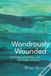 Capa do artigo Wondrously Wounded